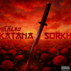 Katanaye $orkh(Prod.KAEN)