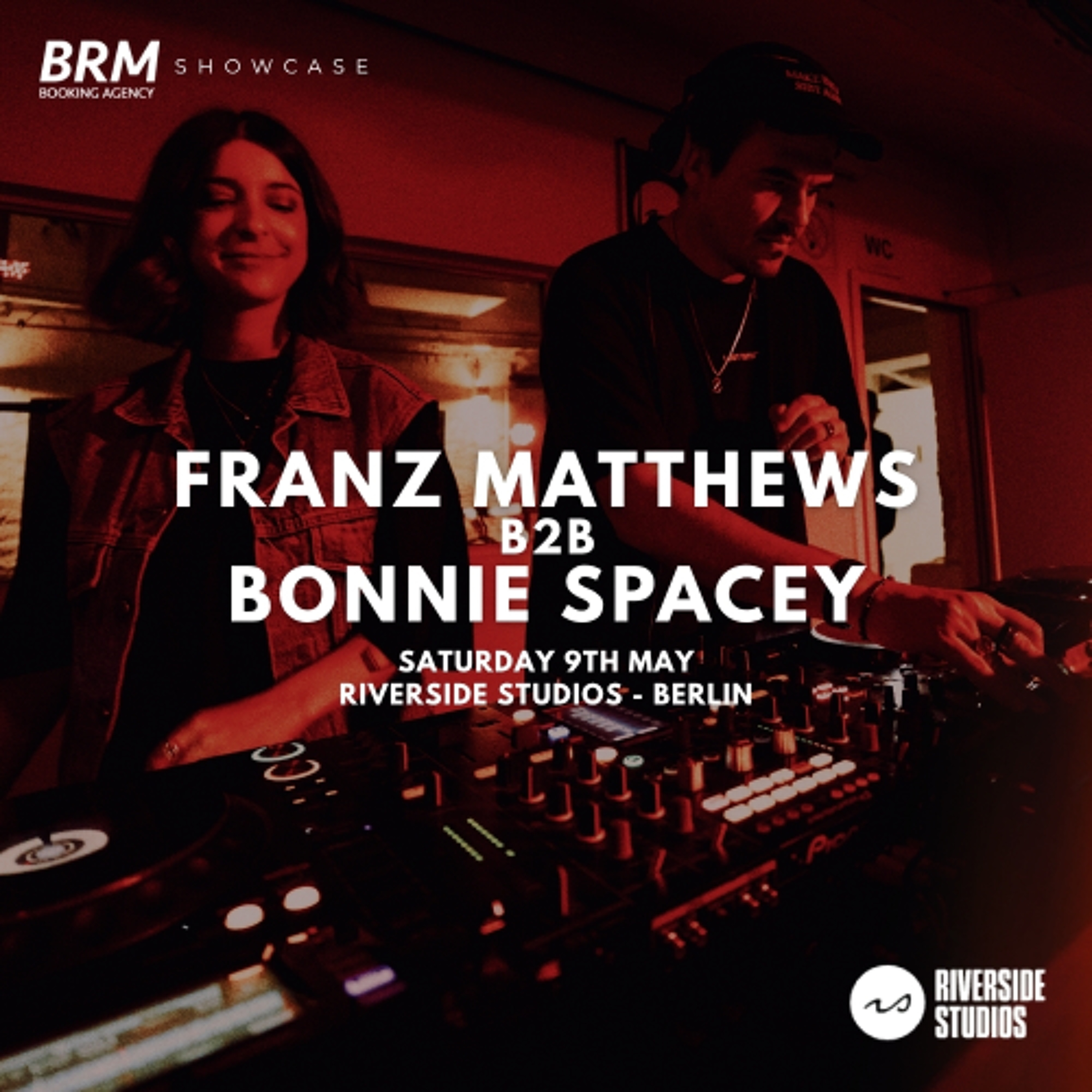 Franz Matthews B2B Bonnie Spacey @ Riverside Studios X BRM Showcase. Berlin episode artwork