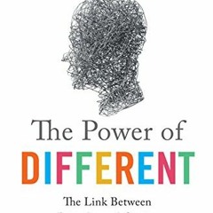 Download pdf The Power of Different: The Link Between Disorder and Genius by  Gail Saltz M.D.