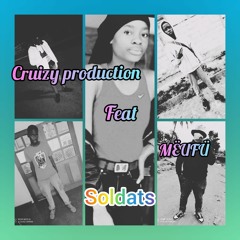 Meufu_feat_Cruizy_prod_Soldat___(audio)_1.mp3