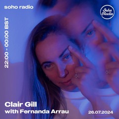 Soho Radio 057 with Fernanda Arrau - July 2024