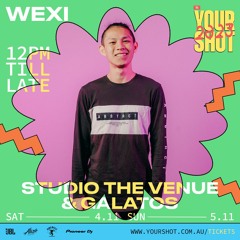 Wexi @ YOUR SHOT AKL 2023 Mix