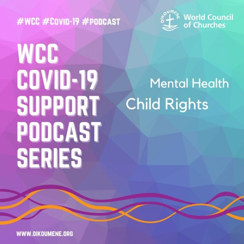 Stream World Council of Churches | Listen to WCC COVID-19 support ...