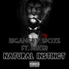 Natural Instinct Ft. Asker