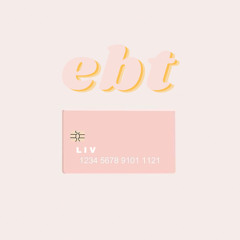 EBT (Put it all on me) - LIV