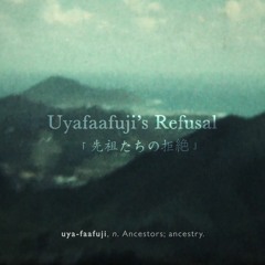 teaser trailer | Uyafaafuji's Refusal: An Ode To The Yanbaru