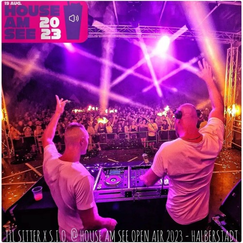 TIL SITTER X S.I.O. @ House am See Open Air Halberstadt 2023.mp3