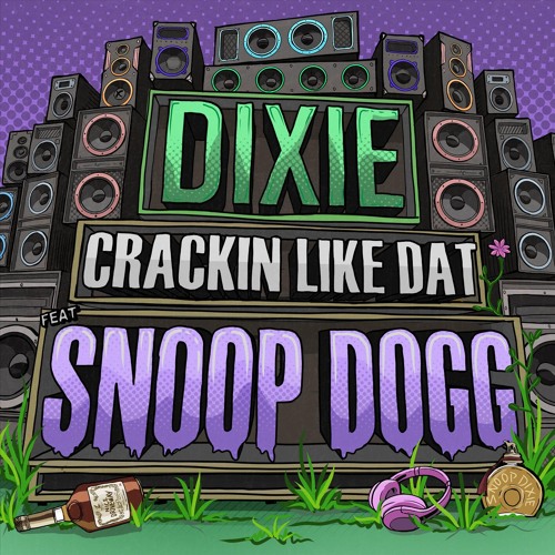 Crackin' Like Dat (feat. Snoop Dogg)