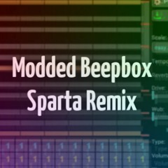 Modded Beepbox Sparta Remix