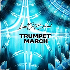 Trumpet March