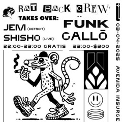 JEM para Rat Back Crew: Vivo en Funk Club, CDMX 3 Abril 2025
