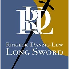 Read EPUB 🖊️ Ringeck Danzig Lew: Long Sword by  Stephen Cheney PDF EBOOK EPUB KINDLE