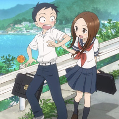 장난을 잘치는 타카기양 OST - 기적