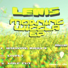 Lewis - Morning Wiggla EP [DID009D]