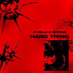 XELLA, NVPVLM - HARD THING