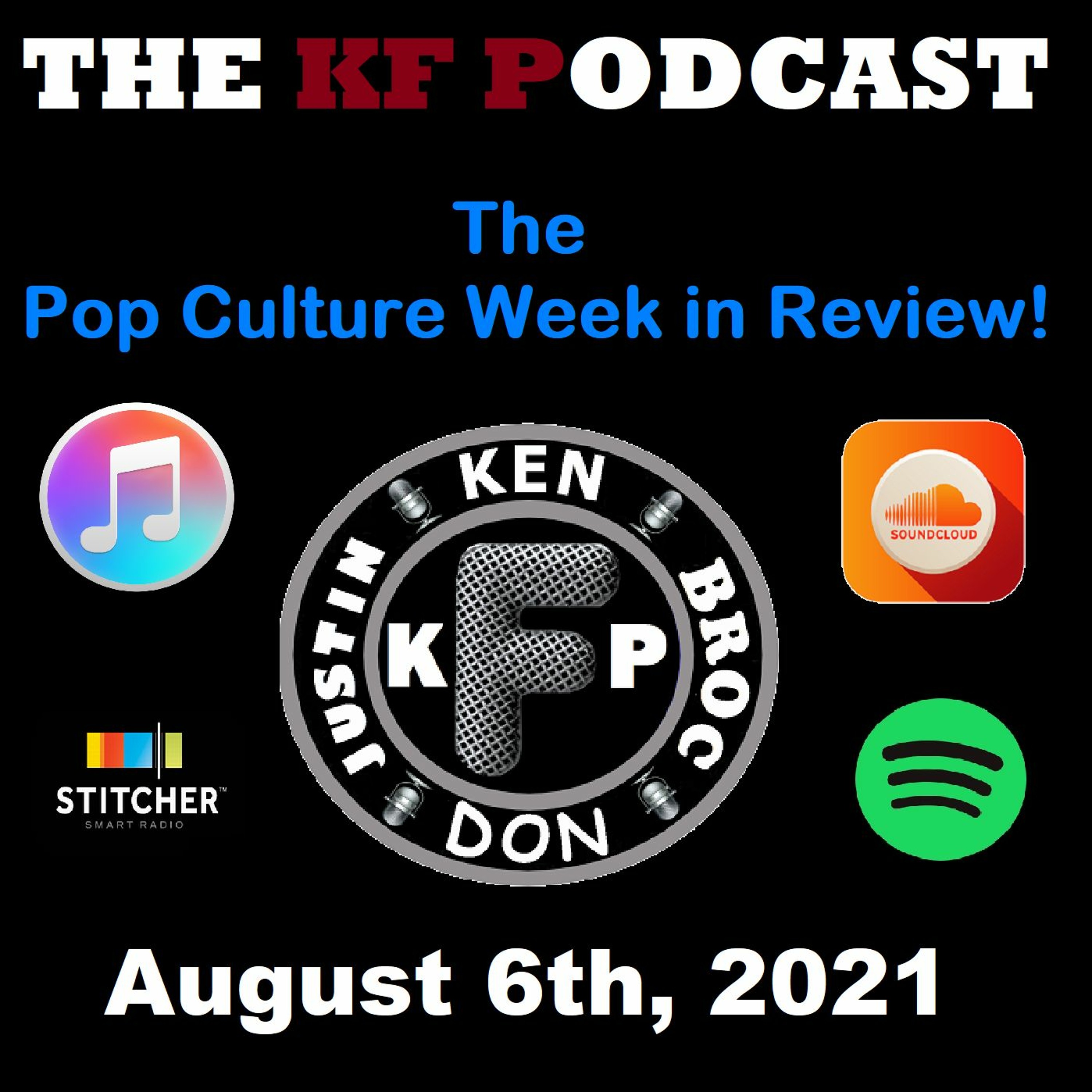 The Pop Culture Week in Review! 8/6/2021...Comic Book Shared Universe Debate! episode artwork