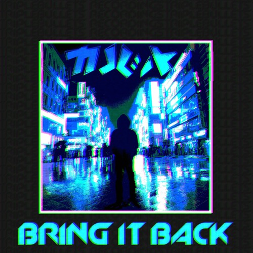 Bring It Back