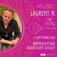 Laurent N. Live Dj Set @ Sensei Festival #4 September 2022