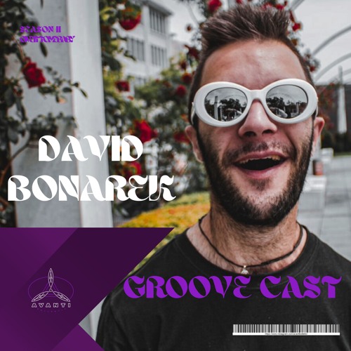 David Bonarek - Groove Cast SEASON II Hard Groove, Funk / 145-155 BPM