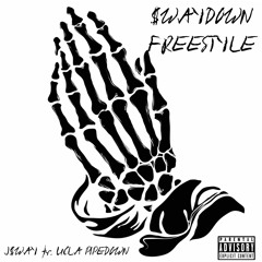 $WAYDOWN FREESTYLE ft. UCLA PIPEDOWN