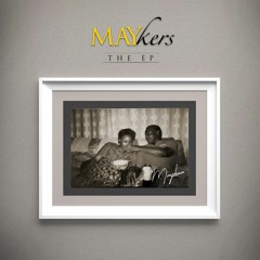 MAYkers the Documentary