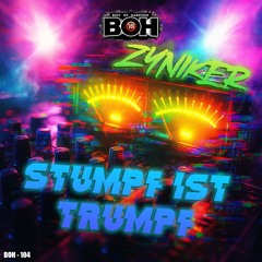 ZynIKeR - Stumpf ist Trumpf [BOH]