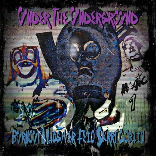 $krrt Cobain x Feio - Under the Underground Feat. Burnout MacGyver (Prod. Feio)