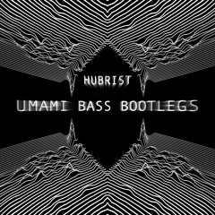 Umami Bass Bootlegs
