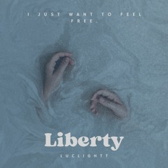 LucLightt - Liberty