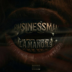 Businessman remix  LaMano19