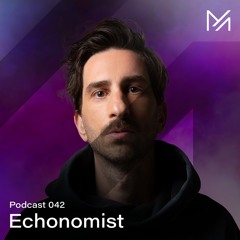 Echonomist || Podcast Series 042