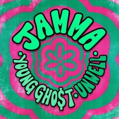 Young Gho$t & Unwell - Jamma (Ultraviolet Remix)