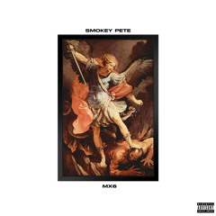 “MX6” (Prod. by LoneGud) - SMOKEY PETE