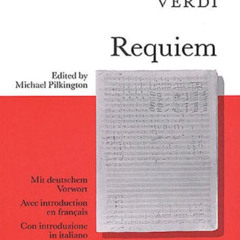 GET PDF 🗃️ Requiem: Vocal Score by  Michael Pilkington &  Giuseppe Verdi [EPUB KINDL