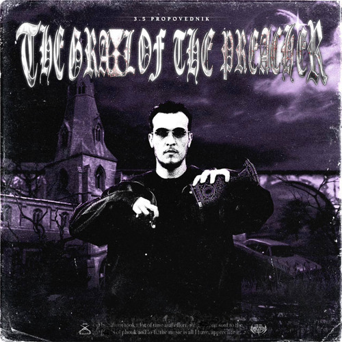 THE GRAIL OF THE PREACHER [FULL ALBUM]