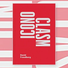 David Freedberg's Iconoclasm