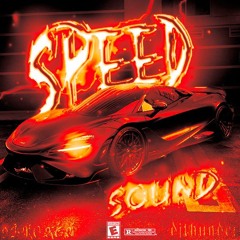 DjThunder06 & 9Br0ken - SPEED OF SOUND [OUT ON SPOTIFY]