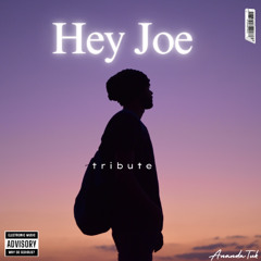 Hey Joe (RamixJoeTribute)
