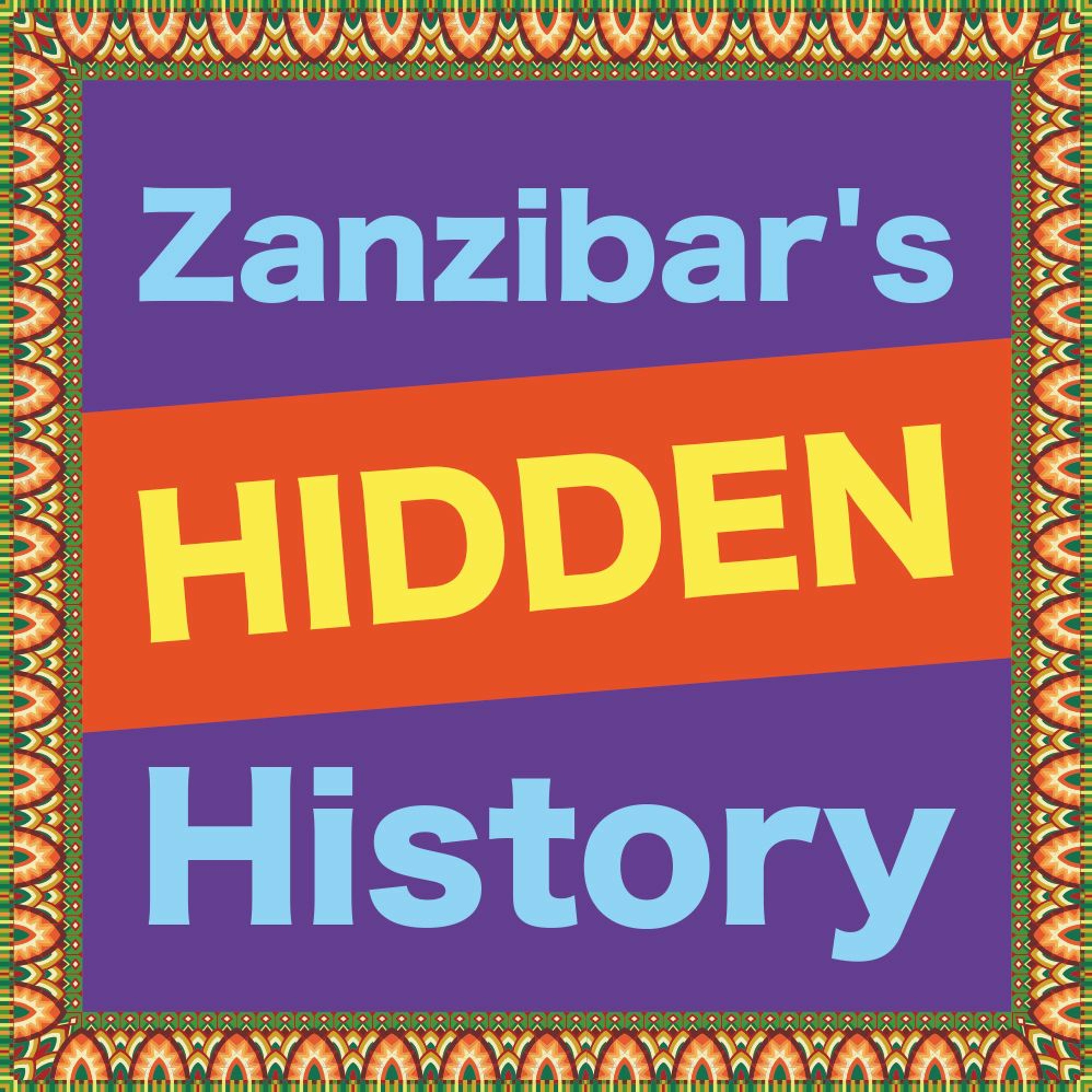 Zanzibar's hidden history