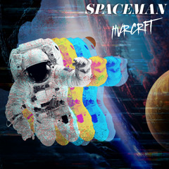 HVRCRFT - Spaceman 🧑‍🚀🪐