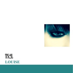 Louise (in the style of Human League)