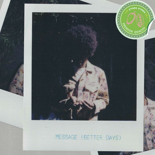 PawPaw Rod - Message (Better Days) [GODMODE]
