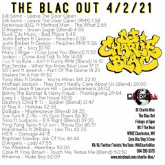 DJ Charlie Blac - The Blac Out 4-2-21