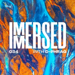 Immersed 034 (1 May 2023)