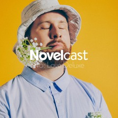 Novelcast 46: Love Deluxe