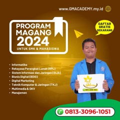Info PKL 2024 Mahasiswa Vokasi UB di Malang, Hub 0813-3096-1051