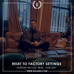 Reset To Factory Settings - December 2022