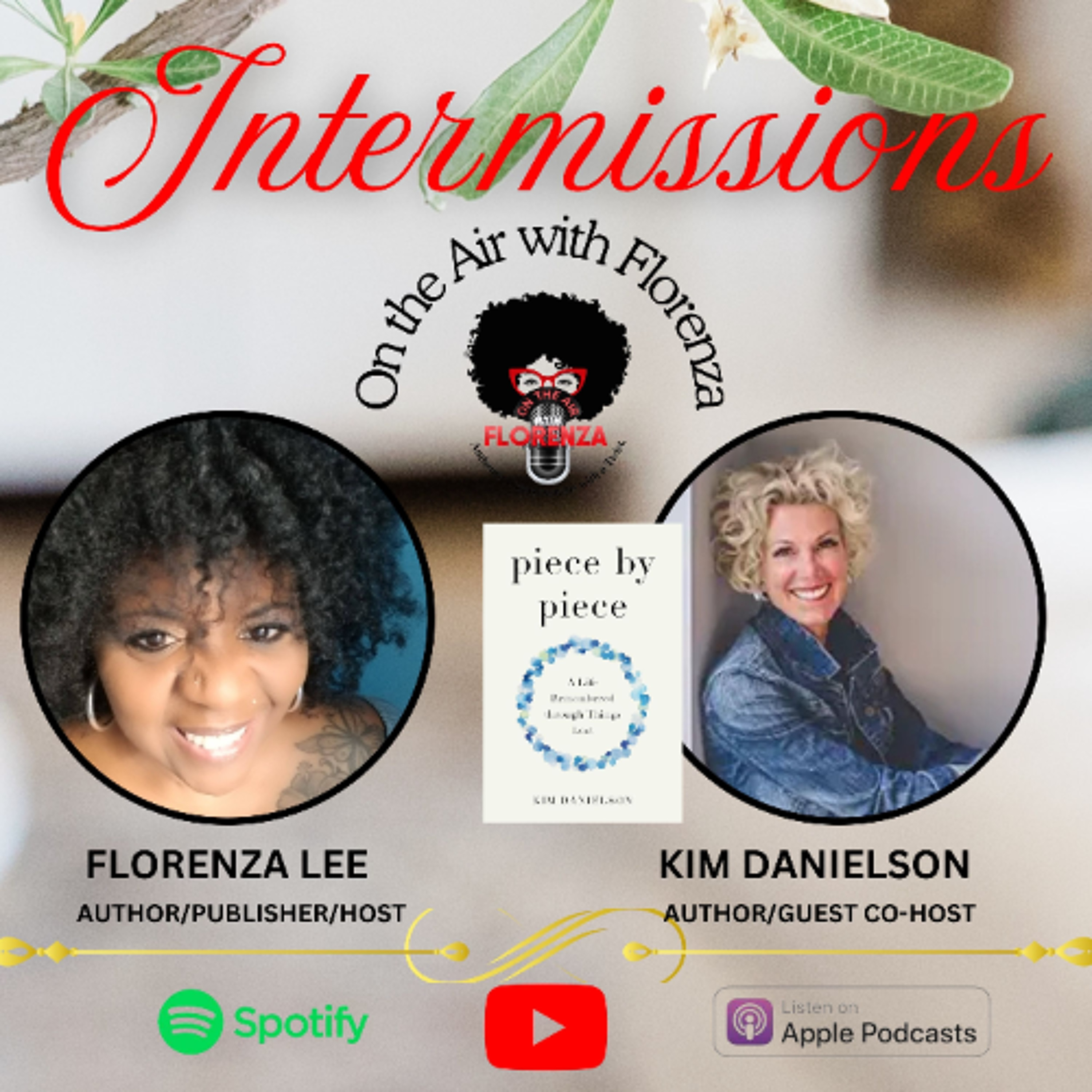 On the Air with Florenza Intermissions Featuring Kim Danielson episode artwork