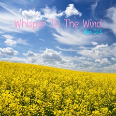 Whisper To The Wind