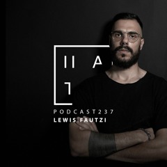 Lewis Fautzi - HATE Podcast 237